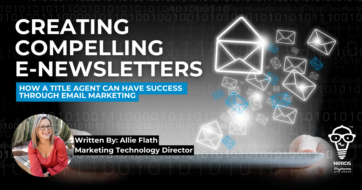 Creating Compelling E-Newsletters