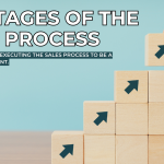 The Stages of the Sales Process
