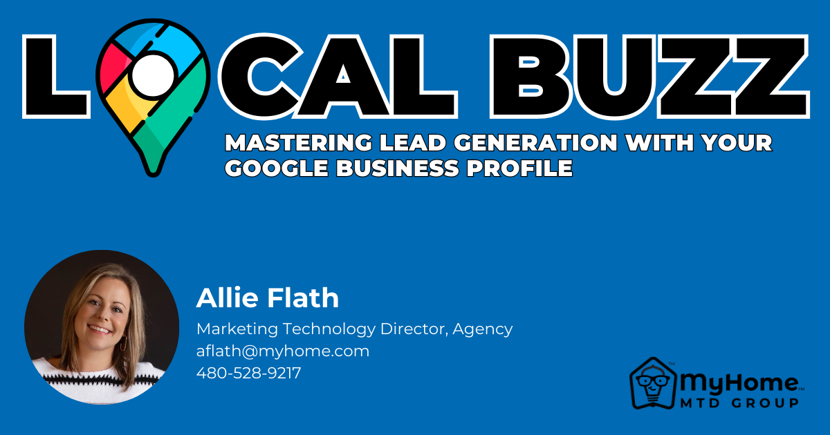 Local Buzz: Mastering Lead Generation with your Google Business Profile